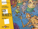 Momie's (Les)